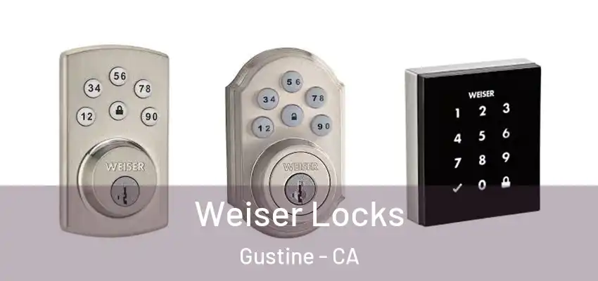  Weiser Locks Gustine - CA